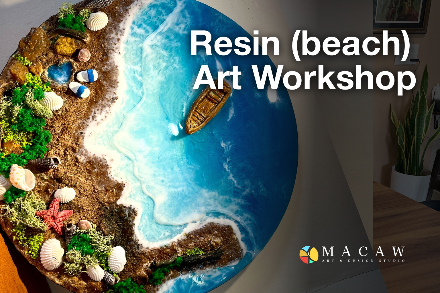 Resin (beach)  Art Workshop